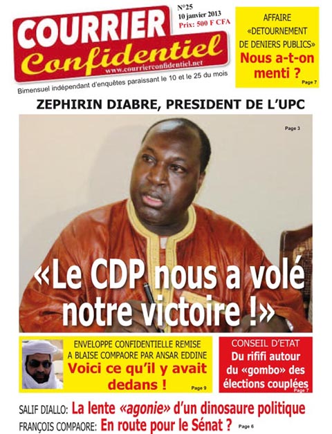 Votre journal Courrier confidentiel N° 25, du 10 au 24 janvier, est disponible chez tous les bons revendeurs de journaux au Burkina Faso.