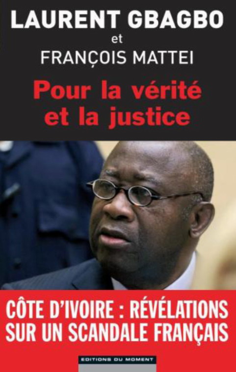 A propos du livre de Laurent Gabgbo : Non à l’injure à un peuple digne ! « Le mensonge ne peut l’emporter sur la raison »