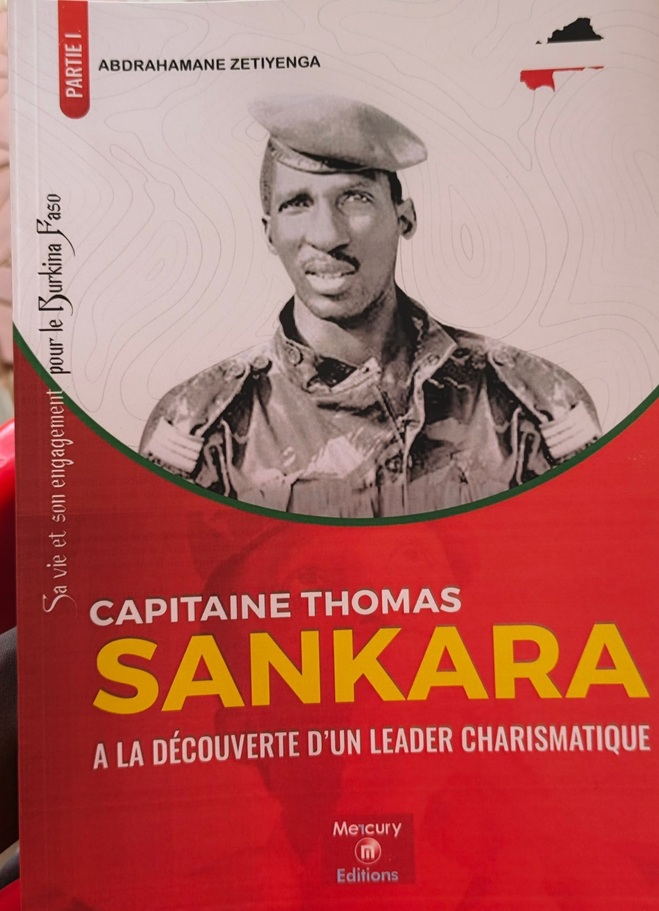 Révolution sankariste : L’adjudant-chef major à la retraite, Abdrahamane Zetiyenga témoigne avec son livre « Capitaine Thomas Sankara : à la découverte d’un leader charismatique » Révolution sankariste : L’adjudant-chef major à la retraite, Abdrahamane Zetiyenga témoigne avec son livre « Capitaine Thomas Sankara : à la découverte d’un leader charismatique »