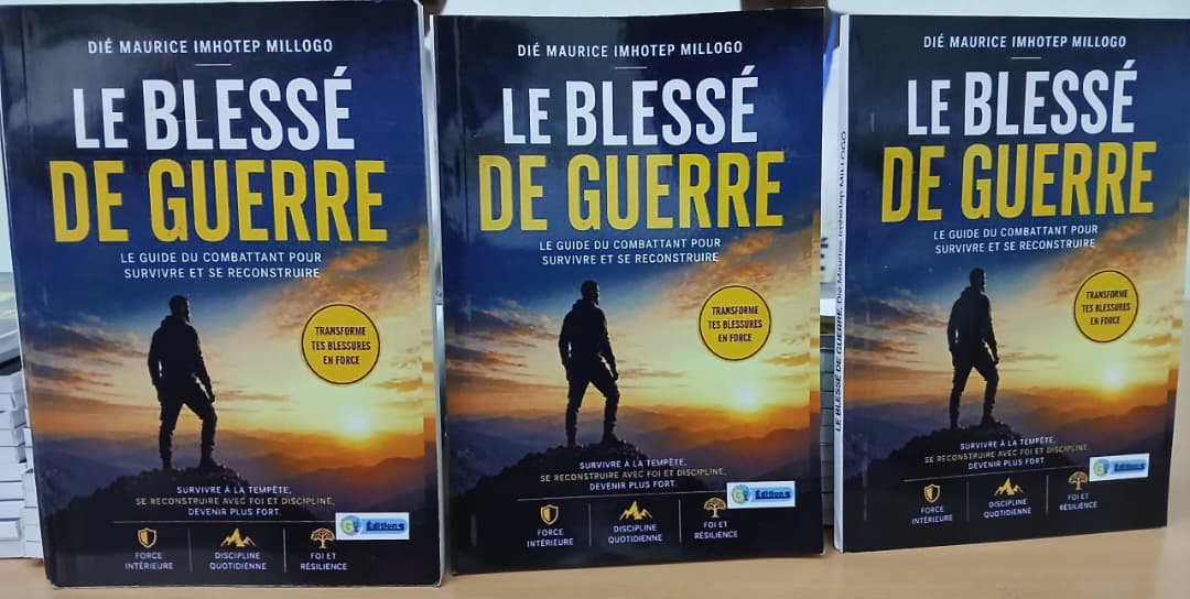 Littérature : « Le Blessé de guerre », quand Dié Maurice Millogo transforme les blessures de la pauvreté en force Littérature : « Le Blessé de guerre », quand Dié Maurice Millogo transforme les blessures de la pauvreté en force