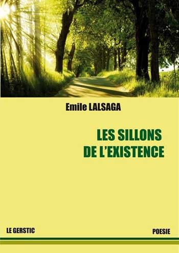 Poésie : Emile LALSAGA trace ses sillons